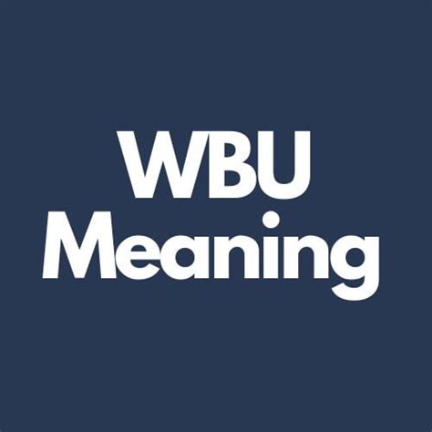 what do wbu mean in texting|ty meaning in text message.